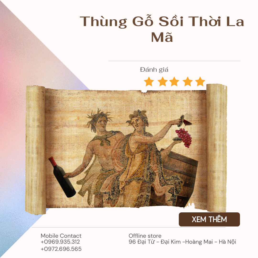 Thùng Gỗ Sồi La Mã